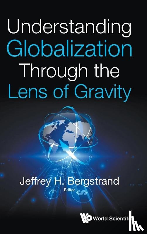  - Understanding Globalization Through The Lens Of Gravity