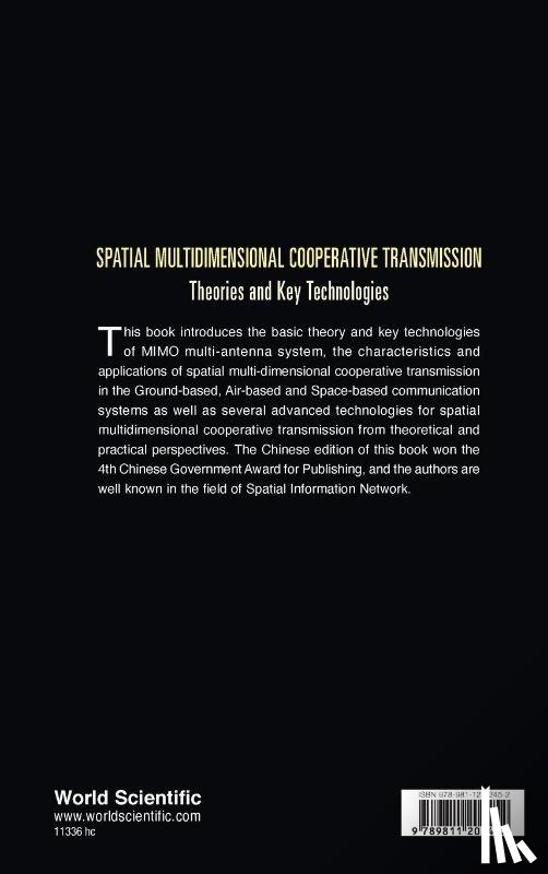 Bai, Lin (Beihang Univ, Liang, Xianling (Shanghai Jiao Tong Univ, Xiao, Zhenyu (Beihang Univ, Jin, Ronghong (Shanghai Jiao Tong Univ - Spatial Multidimensional Cooperative Transmission Theories And Key Technologies