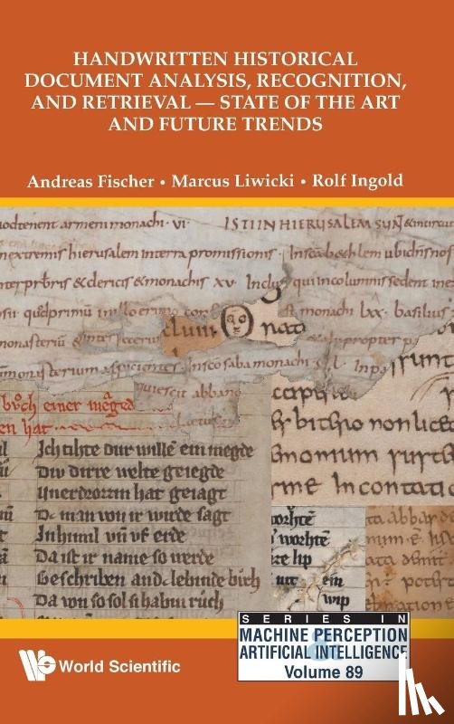 - Handwritten Historical Document Analysis, Recognition, And Retrieval - State Of The Art And Future Trends