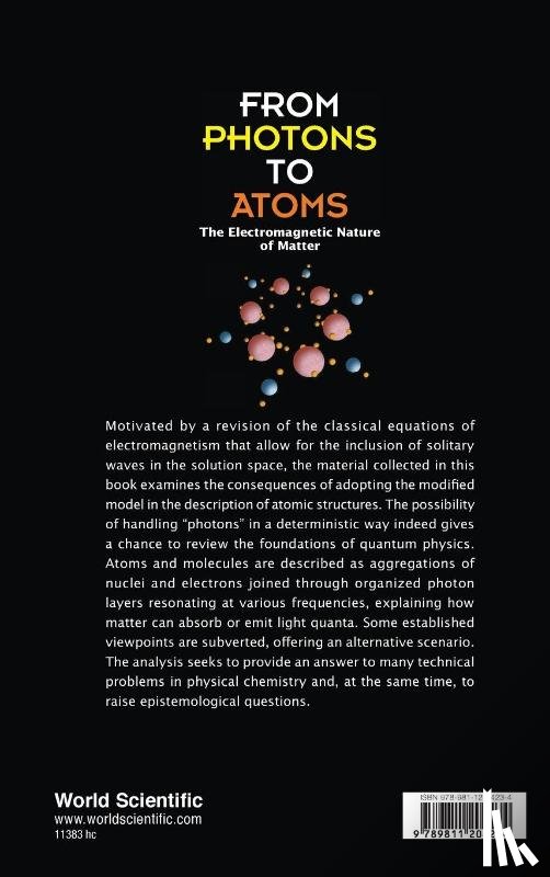 Funaro, Daniele (Univ Di Modena E Reggio Emilia - From Photons To Atoms: The Electromagnetic Nature Of Matter