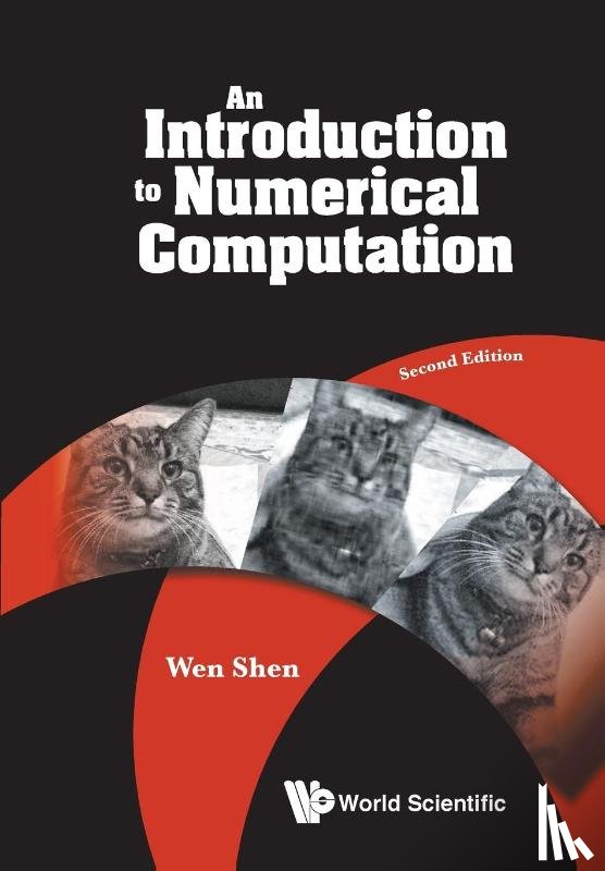 Shen, Wen (The Pennsylvania State Univ - Introduction To Numerical Computation, An