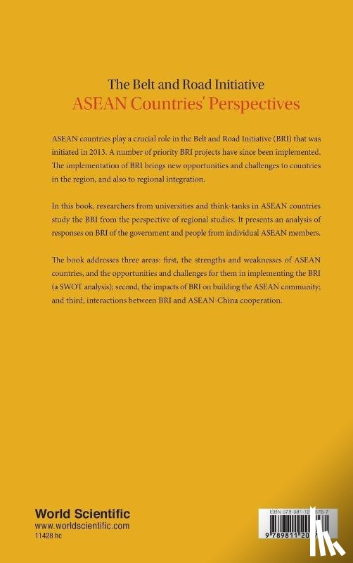  - Belt And Road Initiative, The: Asean Countries' Perspectives