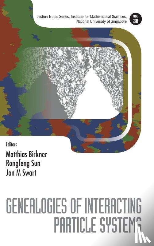  - Genealogies Of Interacting Particle Systems