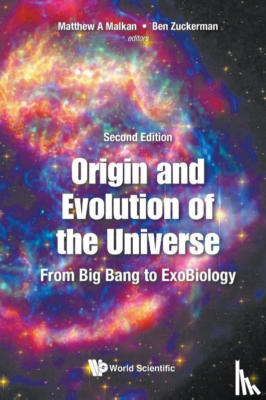  - Origin And Evolution Of The Universe: From Big Bang To Exobiology