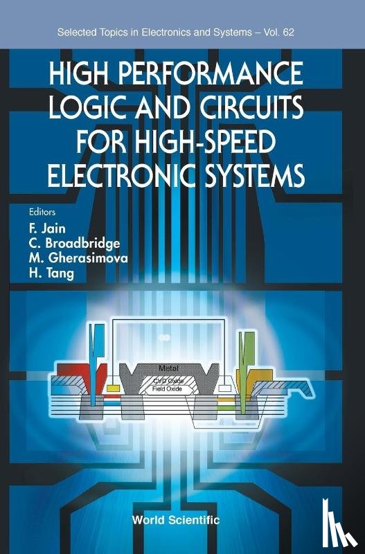  - High Performance Logic And Circuits For High-speed Electronic Systems