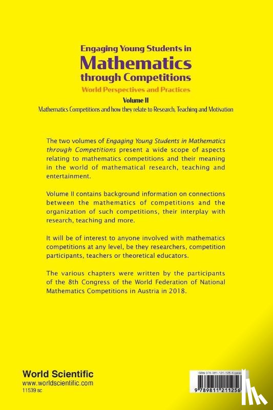  - Engaging Young Students In Mathematics Through Competitions - World Perspectives And Practices: Volume Ii - Mathematics Competitions And How They Relate To Research, Teaching And Motivation