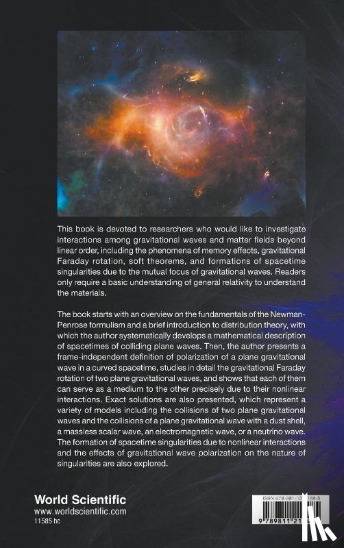 Wang, Anzhong (Baylor Univ - Interacting Gravitational, Electromagnetic, Neutrino And Other Waves: In The Context Of Einstein's General Theory Of Relativity