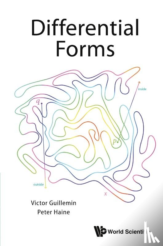 Guillemin, Victor (Massachusetts Inst Of Tech, Haine, Peter (Massachusetts Inst Of Tech - Differential Forms