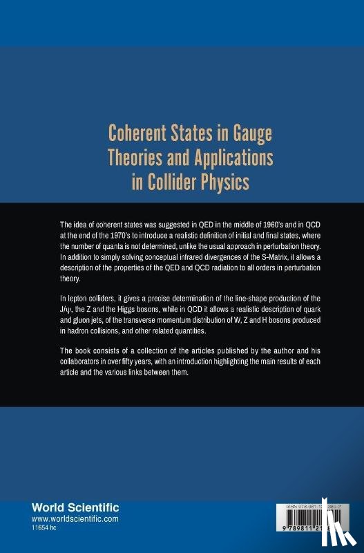  - Coherent States In Gauge Theories And Applications In Collider Physics