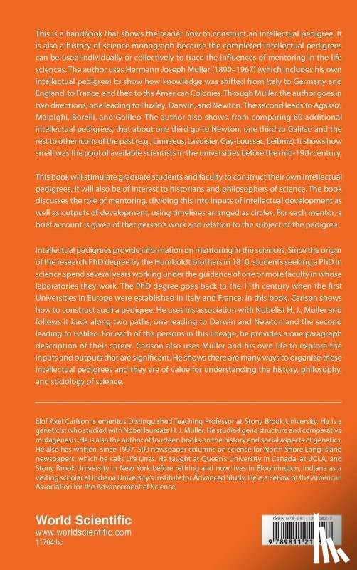 Carlson, Elof Axel (Indiana Univ - How To Construct Your Intellectual Pedigree: A History Of Mentoring In Science