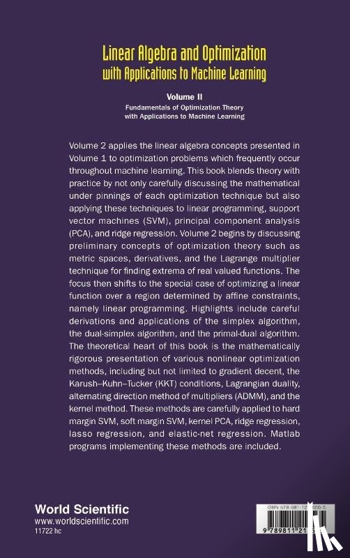 Gallier, Jean H (Univ Of Pennsylvania, Quaintance, Jocelyn (Univ Of Pennsylvania - Linear Algebra And Optimization With Applications To Machine Learning - Volume Ii: Fundamentals Of Optimization Theory With Applications To Machine Learning