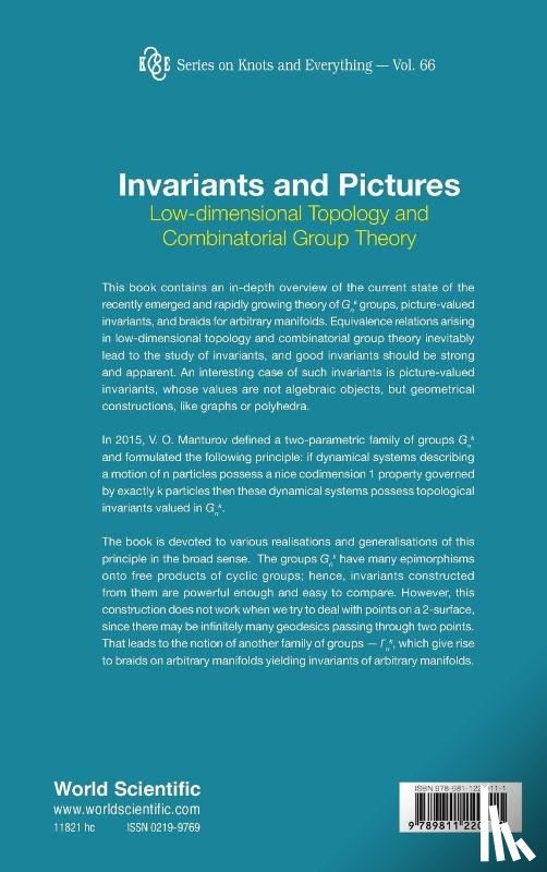 Manturov, Vassily Olegovich (Bauman Moscow State Technical Univ, Fedoseev, Denis (Moscow State Univ, Kim, Seongjeong (Bauman Moscow State Technical Univ, Nikonov, Igor (Moscow State Univ - Invariants And Pictures: Low-dimensional Topology And Combinatorial Group Theory