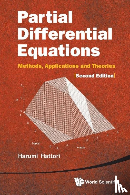 Harumi (West Virginia Univ, Usa) Hattori - Partial Differential Equations: Methods, Applications And Theories (2nd Edition)