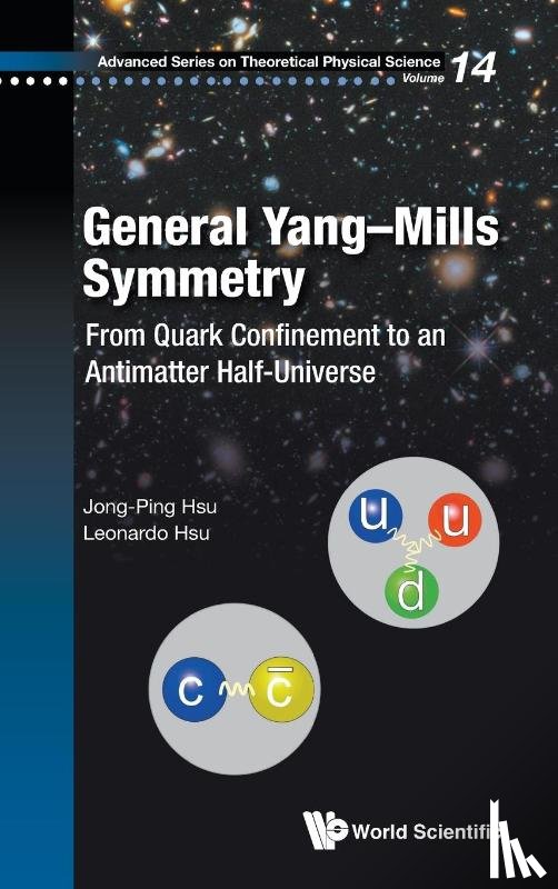 Hsu Jong-Ping - GENERAL YANG-MILLS SYMMETRY