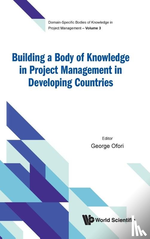  - Building A Body Of Knowledge In Project Management In Developing Countries