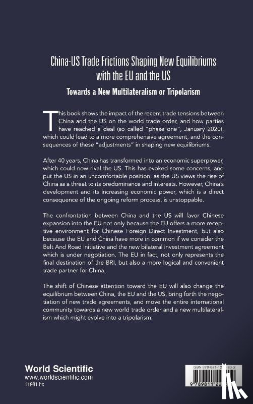Yu, Xugang (Dentons Law Offices, Tettamanti, Mario (Link To Beijing Consulting Patnership, Rizzi, Cristiano (Link To Beijing Consulting Patnership - China-us Trade Frictions Shaping New Equilibriums With The Eu And The Us: Towards A New Multilateralism Or Tripolarism