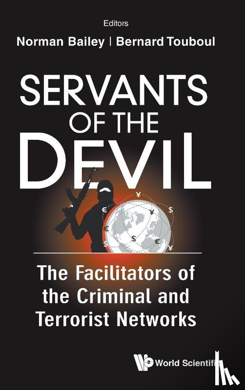 Touboul, Bernard (Taccit Ltd - Servants Of The Devil: The Facilitators Of The Criminal And Terrorist Networks