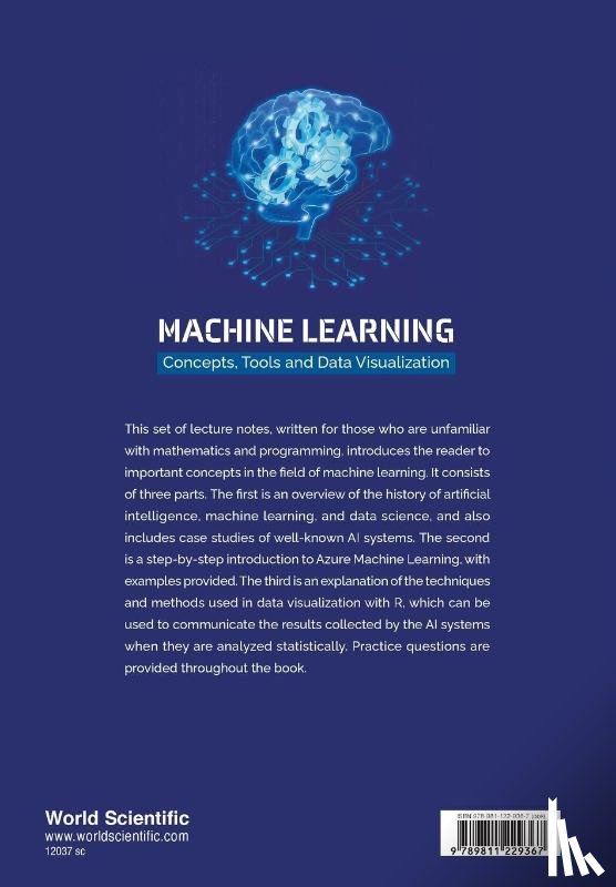Kang, Minsoo (Eulji University, Choi, Eunsoo (All4land Inc. - Machine Learning: Concepts, Tools And Data Visualization