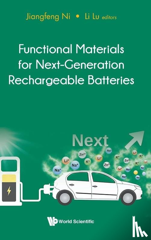  - Functional Materials For Next-generation Rechargeable Batteries