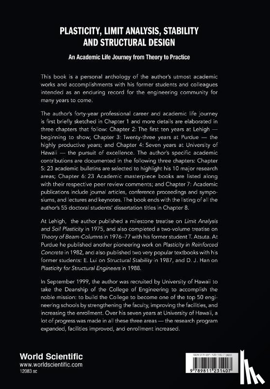 Chen, Wai-Fah (Univ Of Hawaii At Manoa - Plasticity, Limit Analysis, Stability And Structural Design: An Academic Life Journey From Theory To Practice