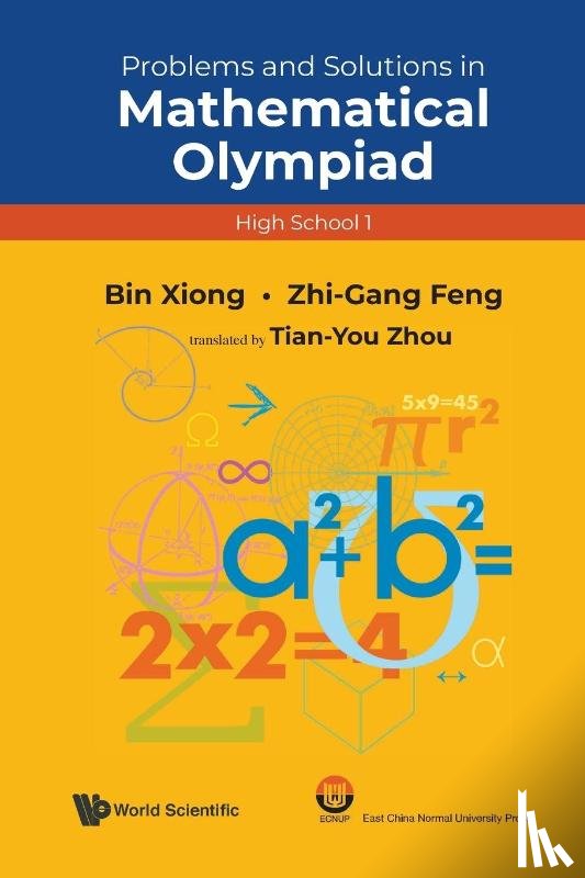 Xiong, Bin, Feng, Zhigang - Problems And Solutions In Mathematical Olympiad (High School 1)