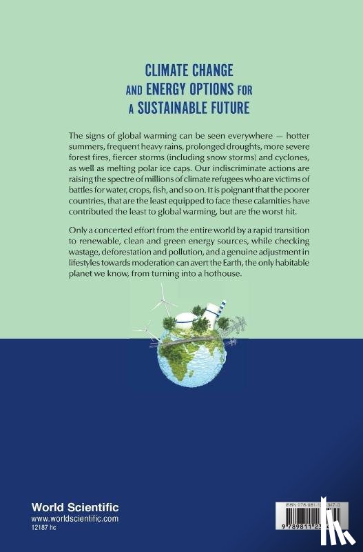 Srivastava, Dinesh Kumar (National Institute Of Advanced Studies, Ramamurthy, V S (National Institute Of Advanced Studies - Climate Change And Energy Options For A Sustainable Future