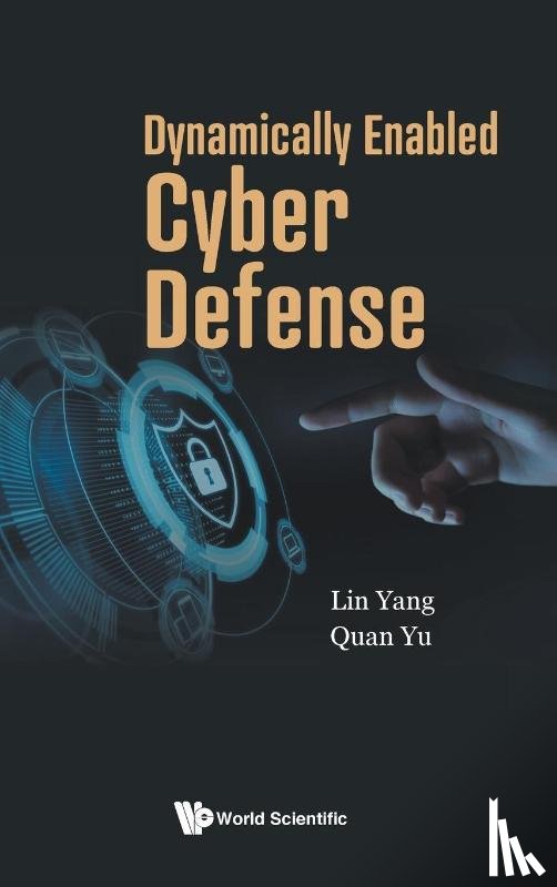 Yang, Lin (Sun Yat-sen Univ, Yu, Quan (Peng Cheng Laboratory - Dynamically Enabled Cyber Defense
