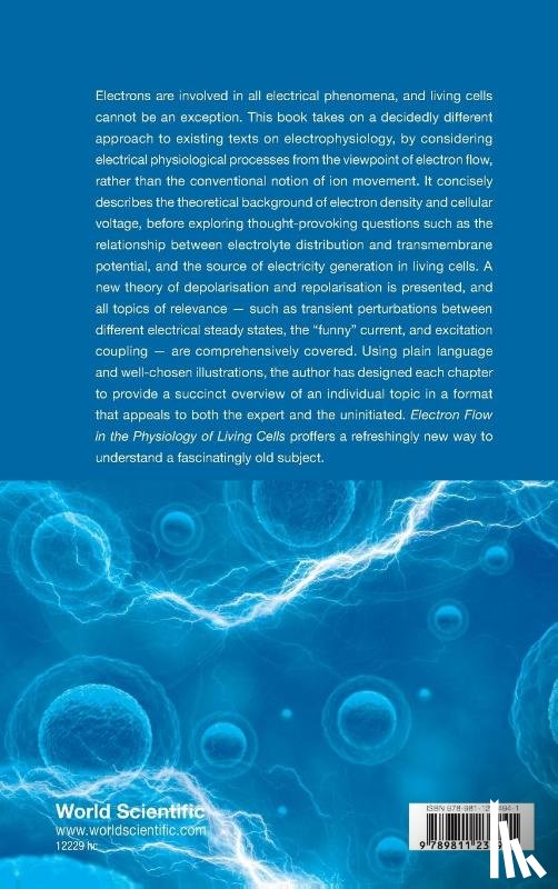 Noble, Mark (Univ Of Aberdeen - Electromagnetism, Quanta, And Electron Flow In The Electrophysiology Of Living Cells