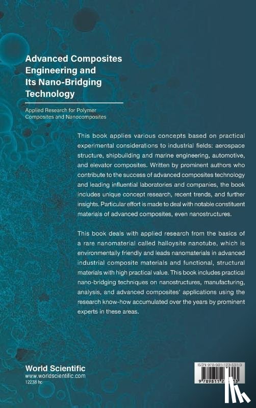 Kim, Yun-hae (Korea Maritime And Ocean Univ, Murakami, Ri-ichi (Chengdu Univ, Park, Soo-jeong (Korea Maritime And Ocean Univ - Advanced Composites Engineering And Its Nano-bridging Technology: Applied Research For Polymer Composites And Nanocomposites