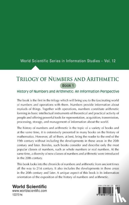 Burgin, Mark (Univ Of California - Trilogy Of Numbers And Arithmetic - Book 1: History Of Numbers And Arithmetic: An Information Perspective