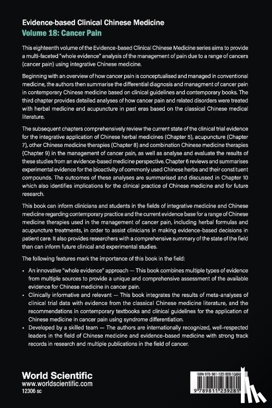 May, Brian H. (Rmit Univ, Liu, Yihong (Guangdong Provincial Hospital Of Chinese Medicine - Evidence-based Clinical Chinese Medicine - Volume 18: Cancer Pain