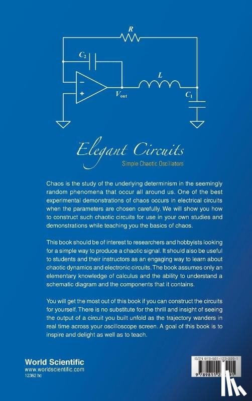 Sprott, Julien Clinton (Univ Of Wisconsin-madison, Thio, Wesley Joo-chen (Univ Of Michigan - Elegant Circuits: Simple Chaotic Oscillators