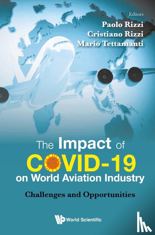  - Impact Of Covid-19 On World Aviation Industry, The: Challenges And Opportunities