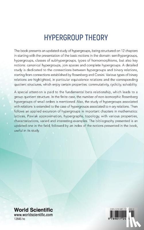 Davvaz, Bijan (Yazd Univ, Leoreanu-fotea, Violeta (Alexandru Ioan Cuza Univ Of Iasi - Hypergroup Theory