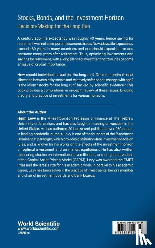 Levy, Haim (The Hebrew Univ Of Jerusalem - Stocks, Bonds, And The Investment Horizon: Decision-making For The Long Run
