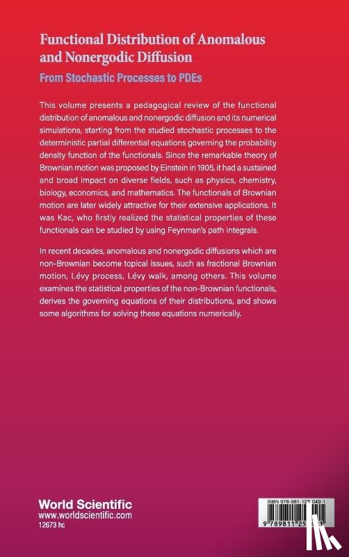 Deng, Weihua (Lanzhou Univ, Wang, Xudong (Nanjing Univ Of Science And Technology, Nie, Daxin (Lanzhou Univ - Functional Distribution Of Anomalous And Nonergodic Diffusion: From Stochastic Processes To Pdes