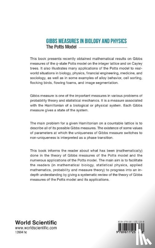 Rozikov, Utkir A (V. I. Romanovskiy Inst Of Mathematics - Gibbs Measures In Biology And Physics: The Potts Model