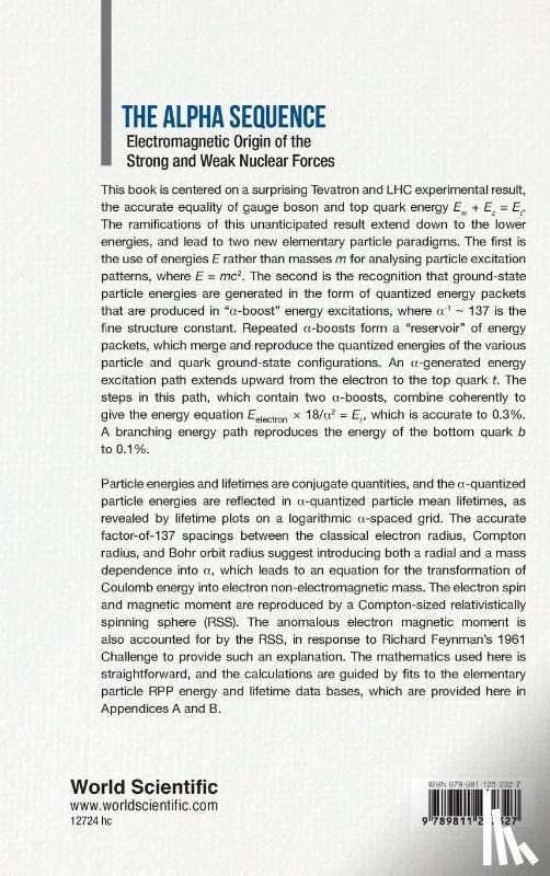 Mac Gregor, Malcolm H (Lawrence Livermore Nat'l Lab - Alpha Sequence, The: Electromagnetic Origin Of The Strong And Weak Nuclear Forces