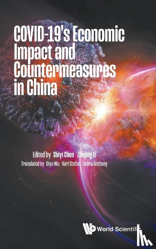 - Covid-19's Economic Impact And Countermeasures In China