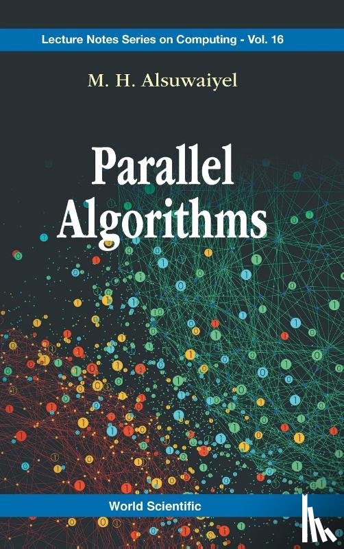 Alsuwaiyel, M H (King Fahd Univ Of Petroleum & Minerals (Kfupm) - Parallel Algorithms