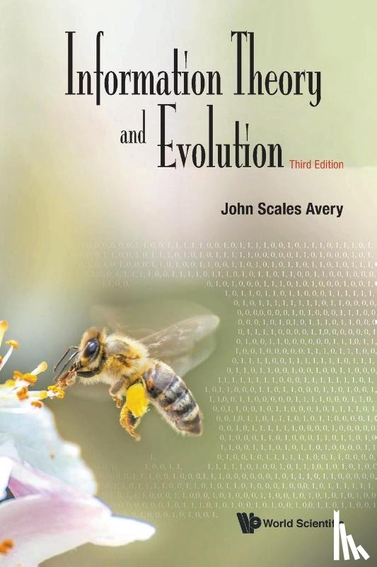 Avery, John Scales (University Of Copenhagen - Information Theory And Evolution (Third Edition)