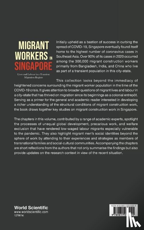 - Migrant Workers In Singapore: Lives And Labour In A Transient Migration Regime