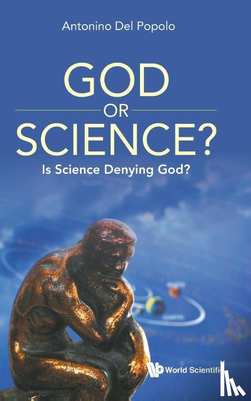 Popolo, Antonino Del (University Of Catania - God Or Science?: Is Science Denying God?