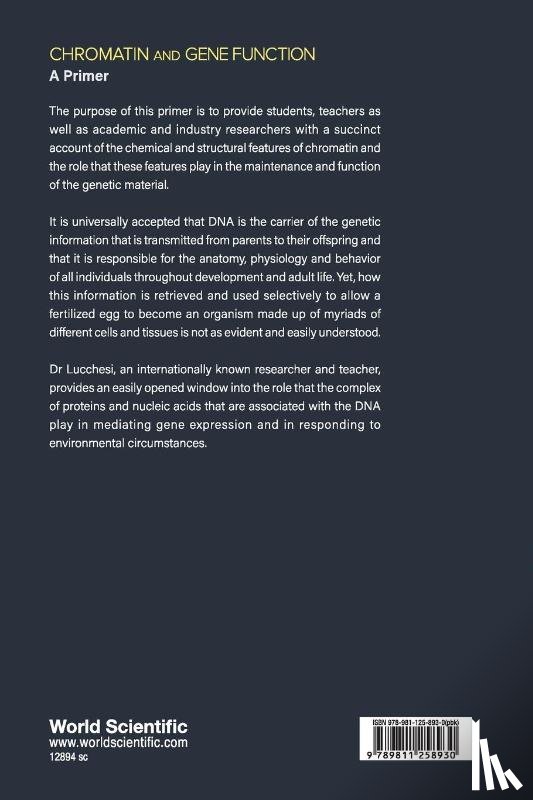 Lucchesi, John C (Emory Univ - Chromatin And Gene Function: A Primer