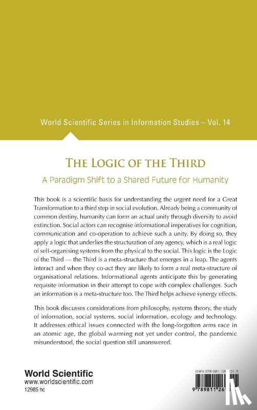 Hofkirchner, Wolfgang (Tu Wien - Logic Of The Third, The: A Paradigm Shift To A Shared Future For Humanity