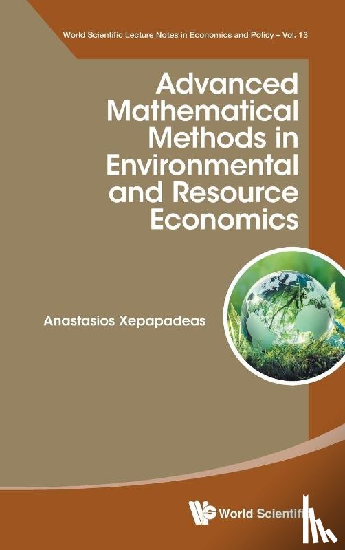 Xepapadeas, Anastasios (Athens Univ Of Economics & Business - Advanced Mathematical Methods In Environmental And Resource Economics