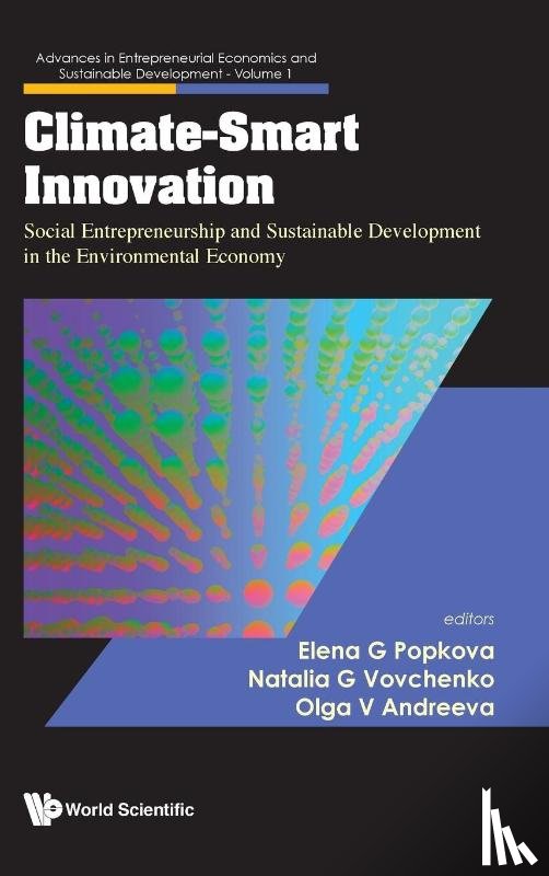  - Climate-smart Innovation: Social Entrepreneurship And Sustainable Development In The Environmental Economy