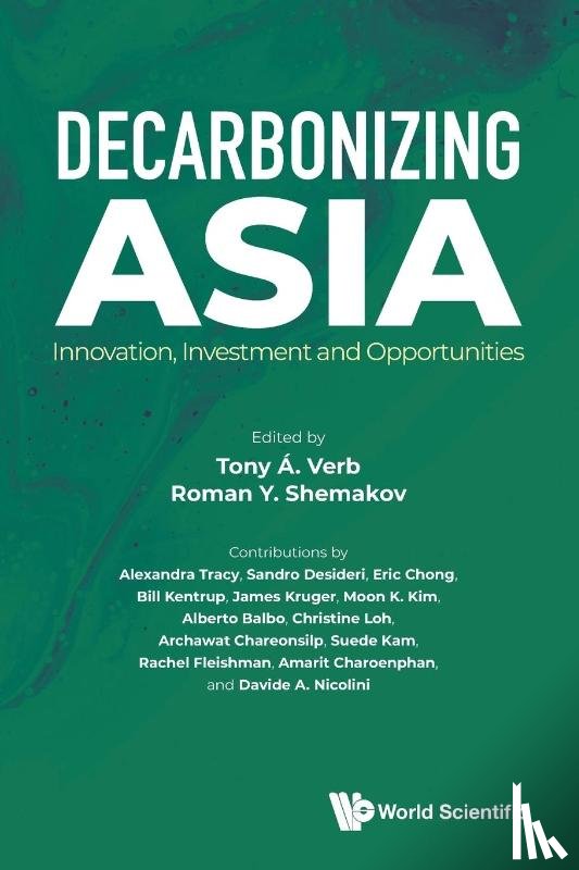  - Decarbonizing Asia: Innovation, Investment And Opportunities