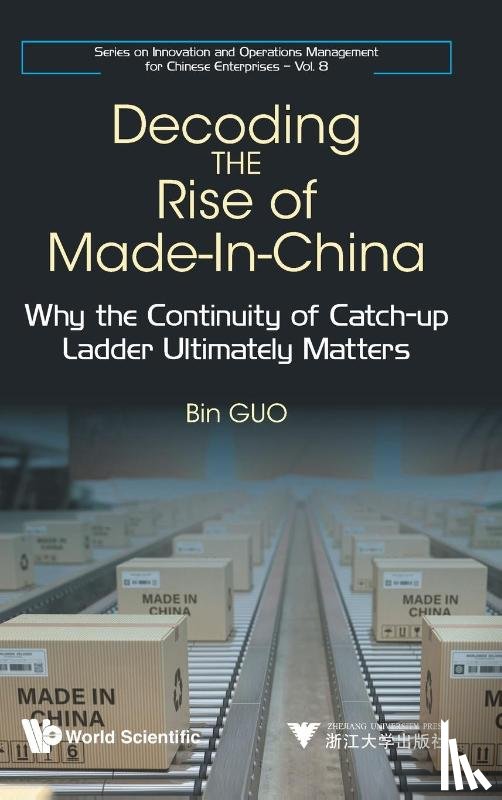 Guo Bin - DECODING THE RISE OF MADE-IN-CHINA