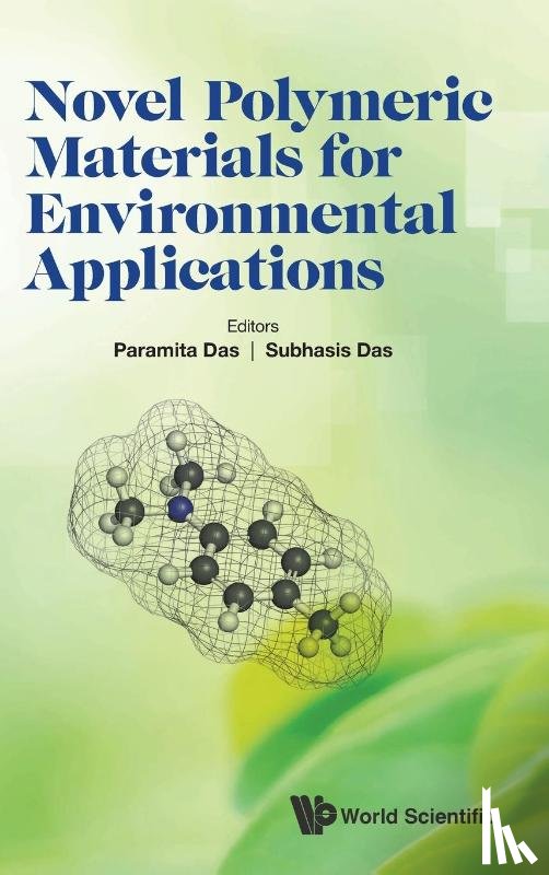  - Novel Polymeric Materials For Environmental Applications